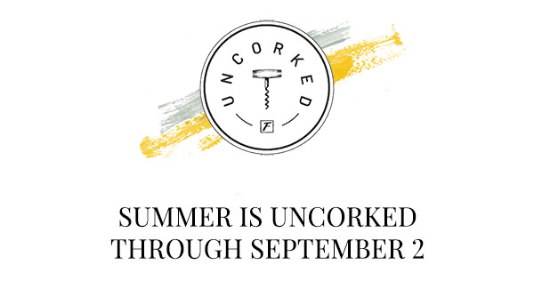 Summer is Uncorked through September 2